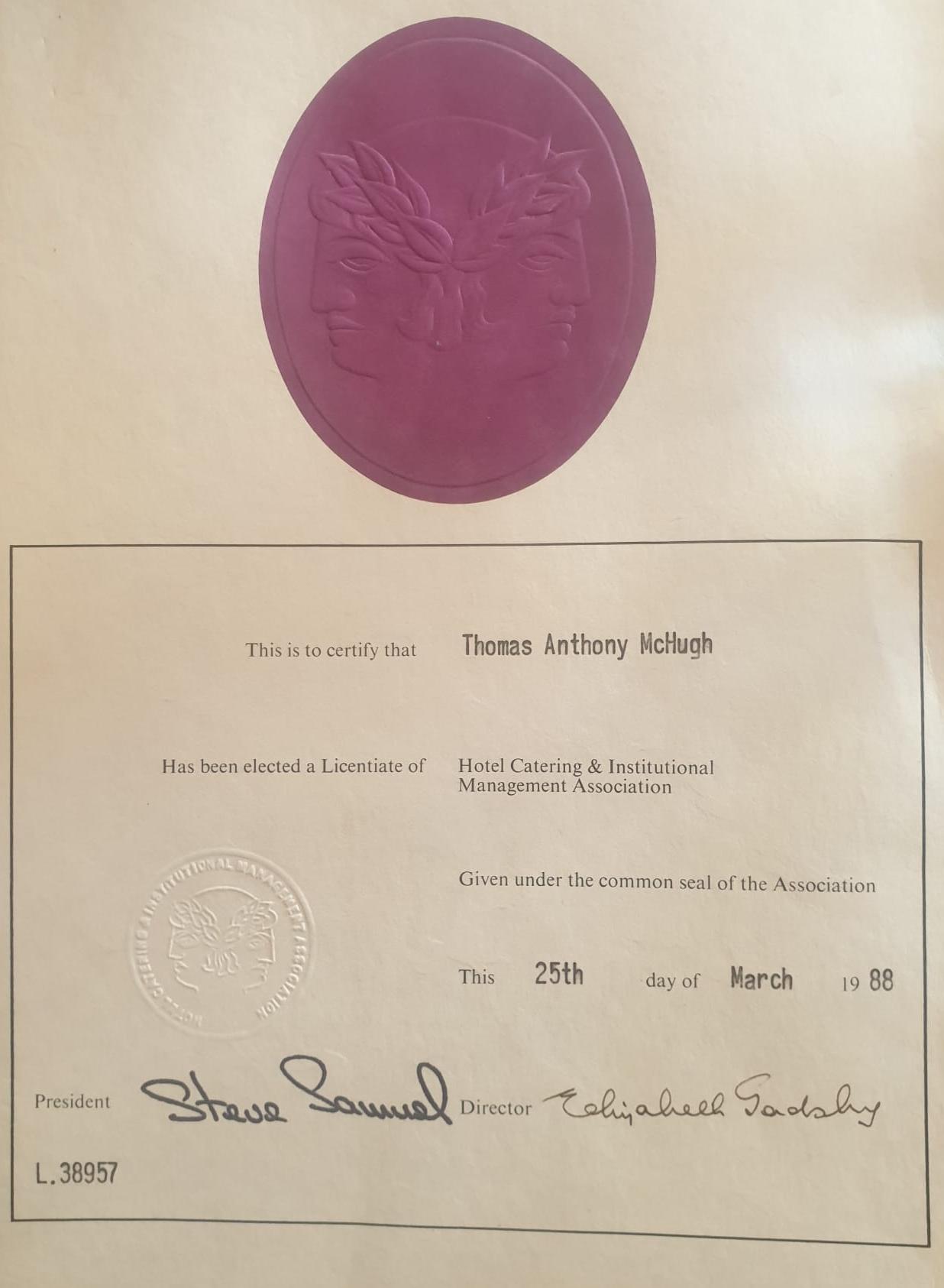 HCIMA Licentiate Certificate awarded to Thomas Anthony McHugh, dated 25th March 1988